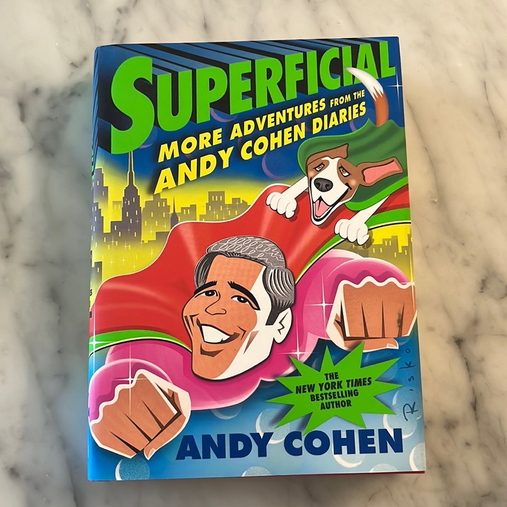 Signed copy of Andy Cohen’s Superficial Hardcopy